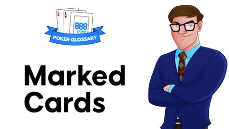 Marked Cards – Poker Definition .